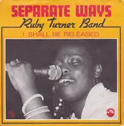 Ruby Turner Band - Separate Ways