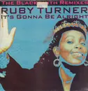 12inch Vinyl Single - Ruby Turner - It's Gonna Be Alright (The Blacksmith Remixes)