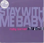 7inch Vinyl Single - Ruby Turner - Stay With Me Baby
