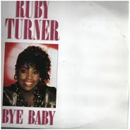 Ruby Turner - Bye Baby