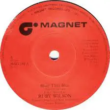 Ruby Wilson - Bluer Than Blue / The Feeling's Still There