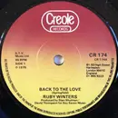 7inch Vinyl Single - Ruby Winters - Back To The Love / I've Been Waiting For You All Of My Life
