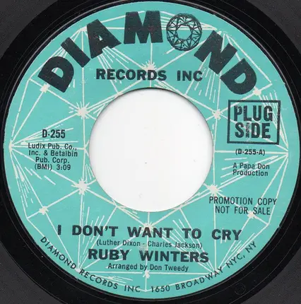 Ruby Winters - I Don't Want To Cry