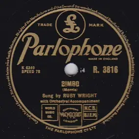 Ruby Wright - Bimbo / Boy, You Got Yourself A Girl