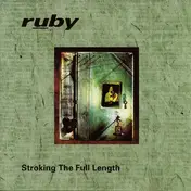 Ruby - Stroking The Full Length