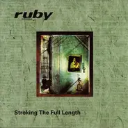 Ruby - Stroking The Full Length