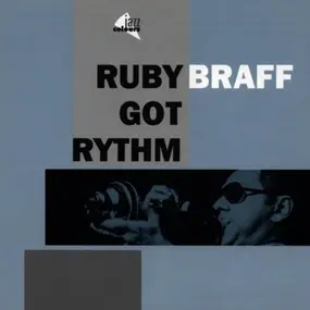 Ruby Braff - Ruby Got Rythm