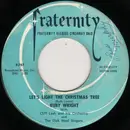 7'' - Ruby Wright - Let's Light The Christmas Tree / Merry, Merry, Merry, Merry Xmas