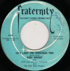 Ruby Wright - Let's Light The Christmas Tree / Merry, Merry, Merry, Merry Xmas