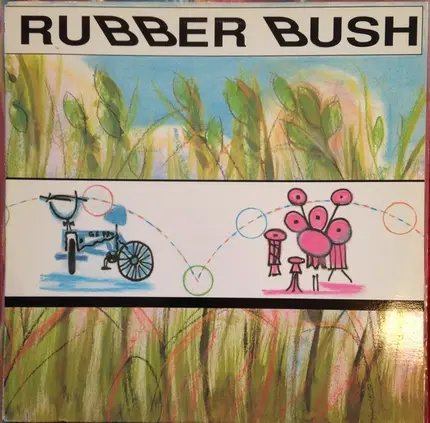 Rubber Bush - Rubber Bush