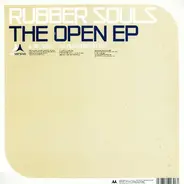 Rubber Souls - The Open EP