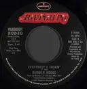 7inch Vinyl Single - Rubber Rodeo - Everybody's Talkin' - Promo