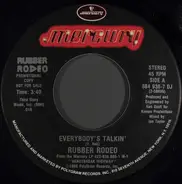 Rubber Rodeo - Everybody's Talkin'