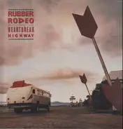 Rubber Rodeo - Heartbreak Highway