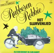 Rubberen Robbie - Het Slurvenlied