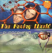 12inch Vinyl Single - Rubberhead & DJ Clean - The Raving World