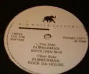 Rubberman - Rubberman Rock Da House