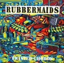LP - Rubbermaids - Twisted Chords - BLACK VINYL
