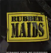 Rubbermaids - Straight Cuts, No Overdubs