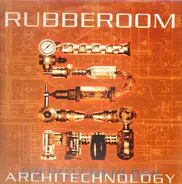 Rubberoom - Architechnology