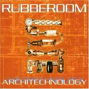 CD - Rubberoom - Architechnology