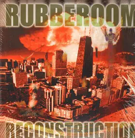 Rubberoom - Reconstruction