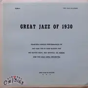 LP - Rube Bloom And His Bayou Boys , Red Nichols , Gil Rodin And Casa Loma Orchestra - Great Jazz of 1930 - Limited Edition