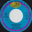 7inch Vinyl Single - Rube Gallagher - How Come You Do Me Like You Do / Hear My Plea