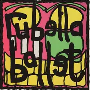 12'' - Rubella Ballet - 42°f