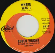 Ruben Wright - Where Was I / Bye Bye