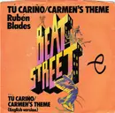 7inch Vinyl Single - Ruben Blades - Tú Cariño / Carmen's Theme