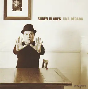 Rubén Blades - Una Década