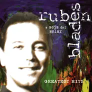 Ruben Blades Y Seis Del Solar - Greatest Hits