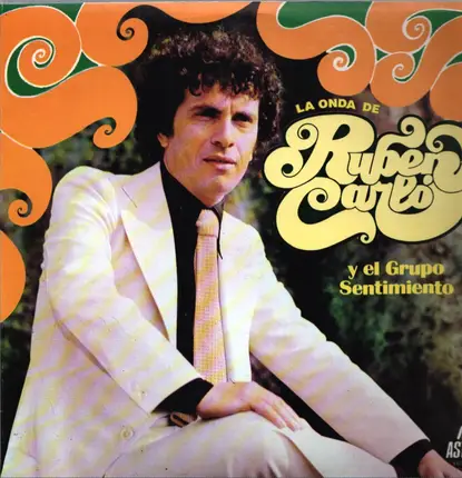 Ruben Carlo - Y El Grupo Sentimiento