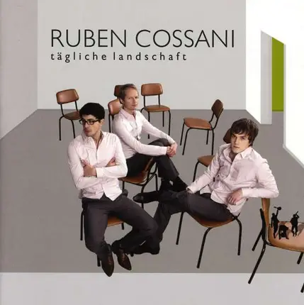 Ruben Cossani - Tägliche Landschaft