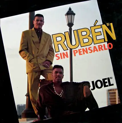Ruben DJ / DJ Joel - Sin Pensarlo