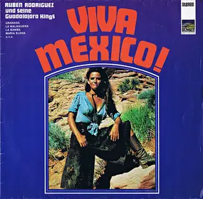 Ruben Rodriguez and his Guadalajara Kings - Viva Mexico!