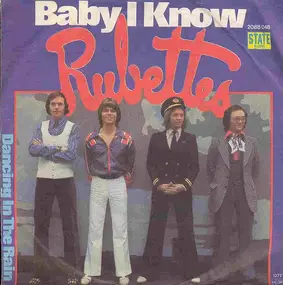 Rubettes - Baby I Know / Dancing In The Rain