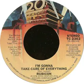 Rubicon - I'm Gonna Take Care Of Everything / That's The Way Things Are