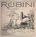 LP - Rubini - Edison Cylinders Vol.1