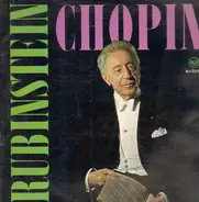 Artur Rubinstein - Chopin