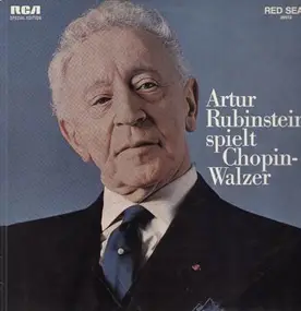 Artur Rubinstein - spielt Chopin-Walzer