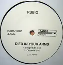 12'' - Rubio - Died In Your Arms