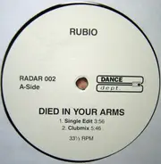 Rubio - Died In Your Arms