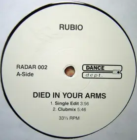 Rubio - Died In Your Arms