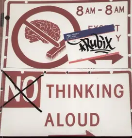 Rubix - (No) Thinking Aloud