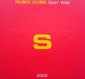 rubix cube - Goin' Wild