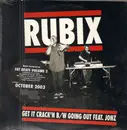 12inch Vinyl Single - Rubix - Get It Crack'n / Going Out - Still Sealed