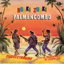 7inch Vinyl Single - Rucki Zucki Palmencombo - Südseeträume