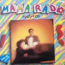 12inch Vinyl Single - Rudy & Co. - Mama Radio
